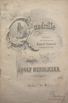 Quadrille nach Motiven der beliebtesten von Herrn C. Treumann vorgetragenen Gesänge : für das Pianoforte