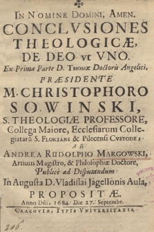 Conclvsiones Theologicæ, De Deo vt Vno. : Ex Prima Parte D. Thomæ Doctoris Angelici