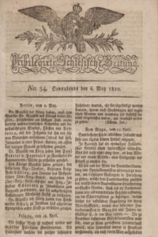 Privilegirte Schlesische Zeitung. 1820, No. 54 (6 Mai) + dod.