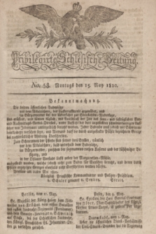 Privilegirte Schlesische Zeitung. 1820, No. 58 (15 Mai) + dod.