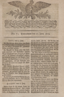 Privilegirte Schlesische Zeitung. 1820, No. 71 (17 Juni) + dod.