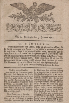 Privilegirte Schlesische Zeitung. 1821, No. 2 (3 Januar) + dod.