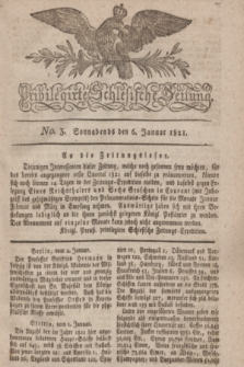 Privilegirte Schlesische Zeitung. 1821, No. 3 (6 Januar) + dod.
