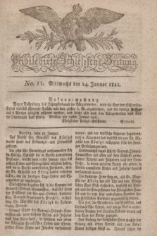Privilegirte Schlesische Zeitung. 1821, No. 11 (24 Januar) + dod.