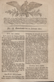 Privilegirte Schlesische Zeitung. 1821, No. 18 (10 Februar) + dod.