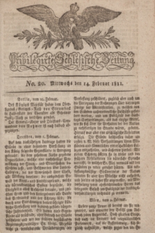 Privilegirte Schlesische Zeitung. 1821, No. 20 (14 Februar) + dod.