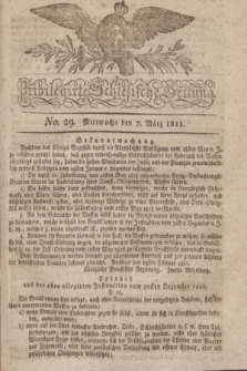Privilegirte Schlesische Zeitung. 1821, No. 29 (7 März) + dod.