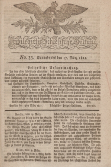 Privilegirte Schlesische Zeitung. 1821, No. 33 (17 März) + dod. + wkładka