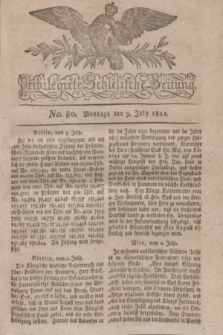 Privilegirte Schlesische Zeitung. 1821, No. 80 (9 Juli) + dod.
