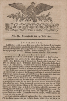 Privilegirte Schlesische Zeitung. 1821, No. 82 (14 Juli) + dod.
