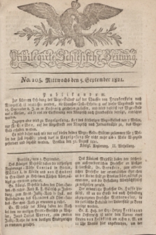 Privilegirte Schlesische Zeitung. 1821, No. 105 (5 September) + dod.