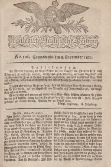 Privilegirte Schlesische Zeitung. 1821, No. 106 (8 September) + dod.
