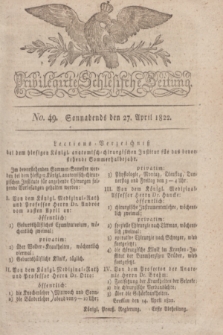 Privilegirte Schlesische Zeitung. 1822, No. 49 (27 April) + dod.