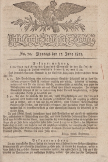 Privilegirte Schlesische Zeitung. 1822, No. 70 (17 Juni) + dod.