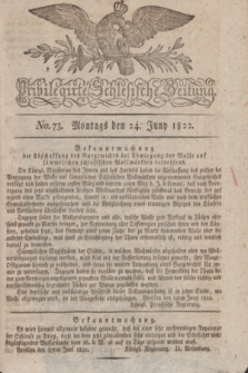 Privilegirte Schlesische Zeitung. 1822, No. 73 (24 Juni) + dod.