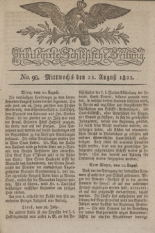 Privilegirte Schlesische Zeitung. 1822, No. 98 (21 August) + dod.