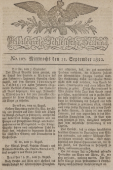 Privilegirte Schlesische Zeitung. 1822, No. 107 (11 September) + dod.