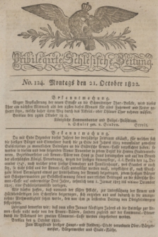 Privilegirte Schlesische Zeitung. 1822, No. 124 (21 October) + dod.