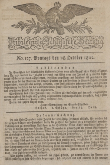 Privilegirte Schlesische Zeitung. 1822, No. 127 (28 October) + dod.