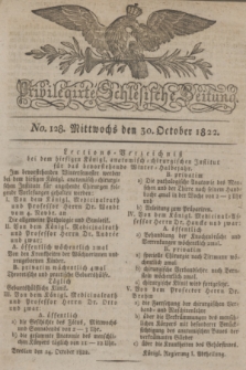 Privilegirte Schlesische Zeitung. 1822, No. 128 (30 October) + dod.