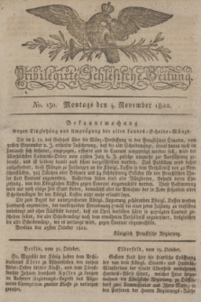 Privilegirte Schlesische Zeitung. 1822, No. 130 (4 November) + dod.