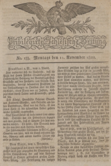 Privilegirte Schlesische Zeitung. 1822, No. 133 (11 November) + dod.