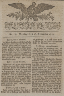 Privilegirte Schlesische Zeitung. 1822, No. 139 (25 November) + dod.