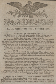 Privilegirte Schlesische Zeitung. 1822, No. 141 (30 November) + dod.