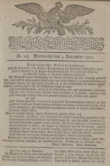 Privilegirte Schlesische Zeitung. 1822, No. 143 (4 Dezember) + dod.