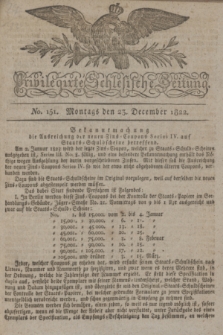 Privilegirte Schlesische Zeitung. 1822, No. 151 (23 Dezember) + dod.