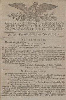 Privilegirte Schlesische Zeitung. 1822, No. 152 (28 Dezember) + dod.