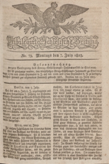 Privilegirte Schlesische Zeitung. 1823, No. 79 (7 Juli) + dod.