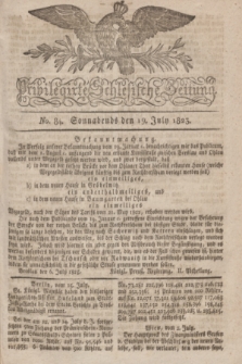 Privilegirte Schlesische Zeitung. 1823, No. 84 (19 Juli) + dod.
