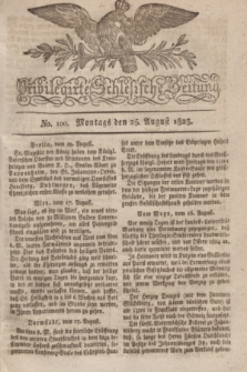 Privilegirte Schlesische Zeitung. 1823, No. 100 (25 August) + dod.