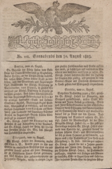 Privilegirte Schlesische Zeitung. 1823, No. 102 (30 August) + dod.