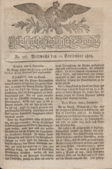 Privilegirte Schlesische Zeitung. 1823, No. 107 (10 September) + dod.