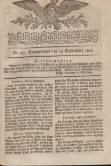 Privilegirte Schlesische Zeitung. 1823, No. 108 (13 September) + dod.