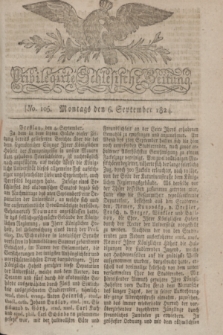 Privilegirte Schlesische Zeitung. 1824, No. 105 (6 September) + dod.
