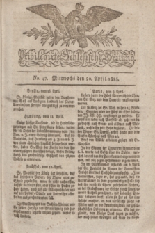 Privilegirte Schlesische Zeitung. 1825, No. 47 (20 April) + dod.