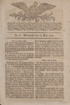 Privilegirte Schlesische Zeitung. 1825, No. 61 (25 Mai) + dod.