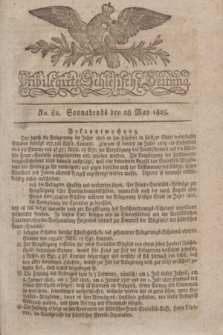 Privilegirte Schlesische Zeitung. 1825, No. 62 (28 Mai) + dod.