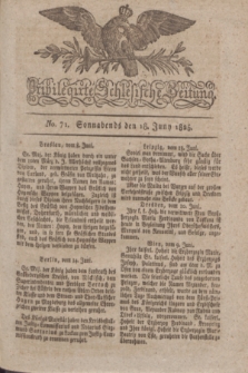 Privilegirte Schlesische Zeitung. 1825, No. 71 (18 Juni) + dod.