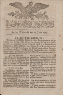 Privilegirte Schlesische Zeitung. 1825, No. 76 (29 Juni) + dod.