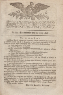 Privilegirte Schlesische Zeitung. 1825, No. 89 (30 Juli) + dod.