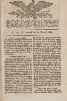 Privilegirte Schlesische Zeitung. 1825, No. 103 (31 August) + dod.