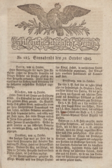 Privilegirte Schlesische Zeitung. 1825, No. 125 (22 October) + dod.