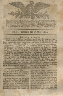 Privilegirte Schlesische Zeitung. 1826, No. 31 (13 März) + dod.