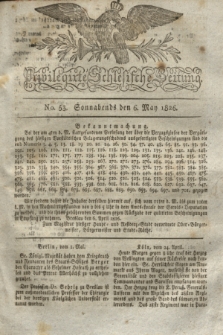 Privilegirte Schlesische Zeitung. 1826, No. 53 (6 Mai) + dod.