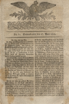 Privilegirte Schlesische Zeitung. 1826, No. 61 (27 Mai) + dod.