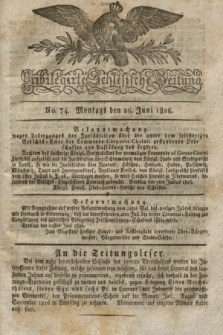 Privilegirte Schlesische Zeitung. 1826, No. 74 (26 Juni) + dod.